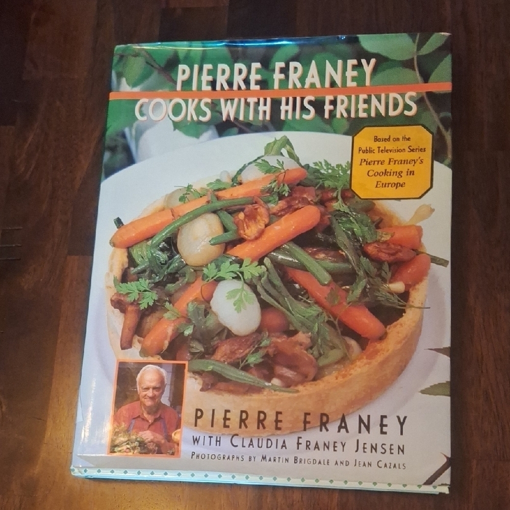 Pierre Franey Cooks With His Friends Cookbook Hardback 1997 MINT Cond.